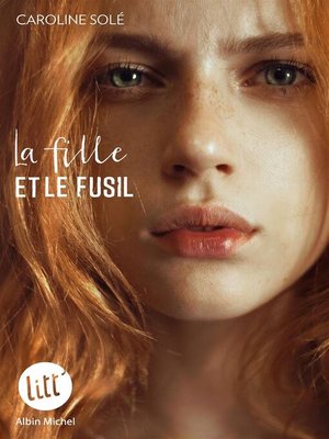 cover image of La Fille et le fusil